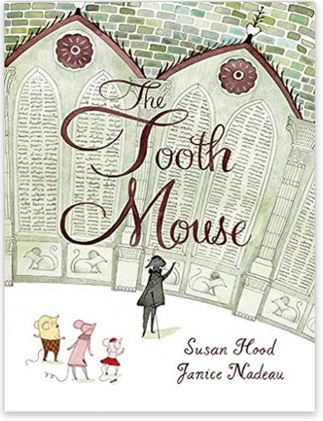 The Tooth Mouse