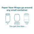 Paper Vase Wraps