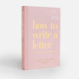 How to Write a Letter