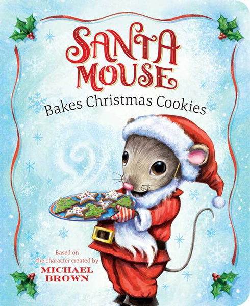 Santa Mouse Bakes Christmas Cookies