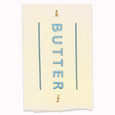 Butter Me Up Tea Towel