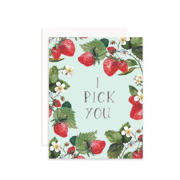 I Pick You Card