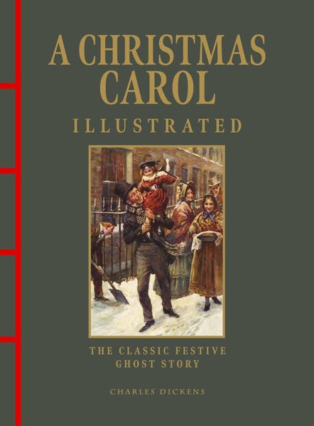 A Christmas Carol Illustrated