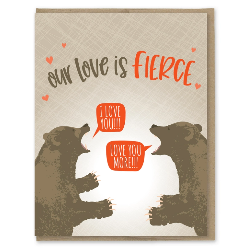 Our Love is Fierce Card